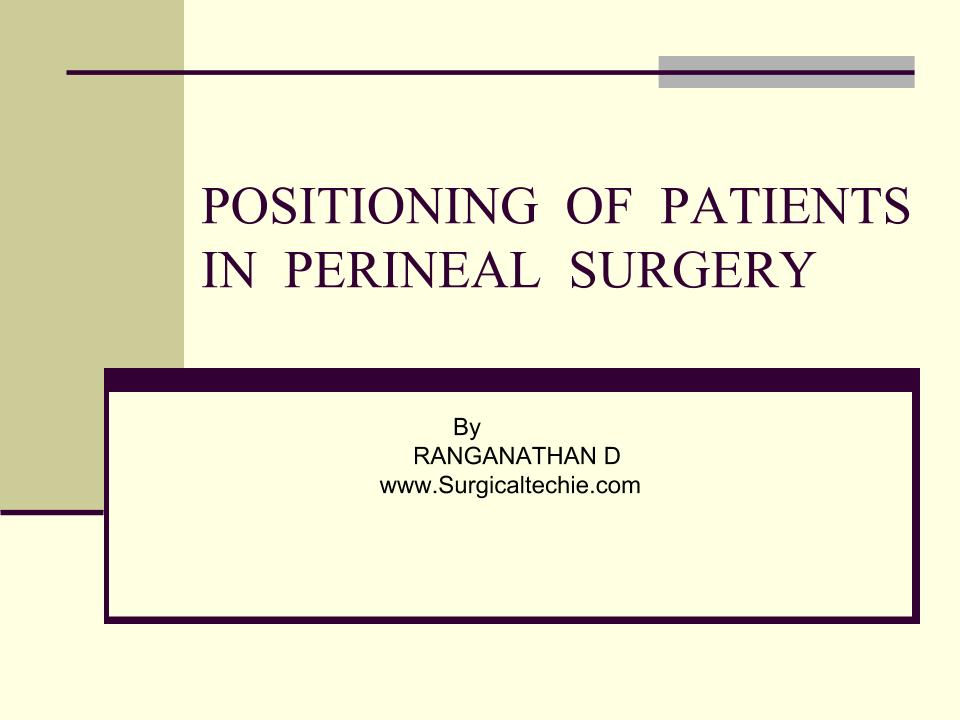 Positioning patients for surgery